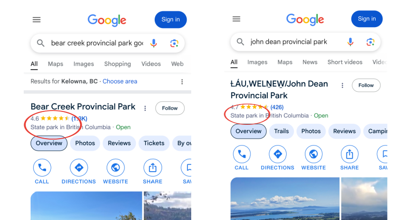 </who>These screen shots from Google searches show how Bear Creek Provincial Park in West Kelowna and John Dean Provincial Park in Victoria are referred to as 'state' parks (circled in red) by Google.